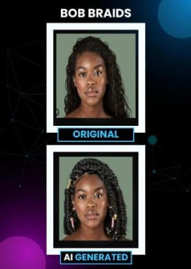 Bob Braids — the customer's original photo wiped against the AI generated result