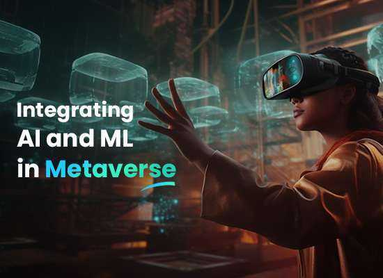 Integration of AI in Metaverse and ML in Metaverse