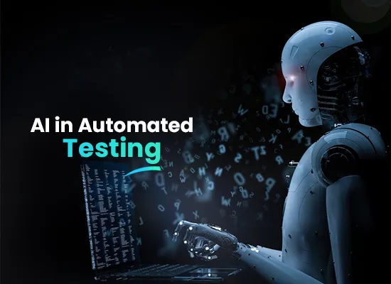 AI in Automated Testing