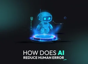 Futuristic digital AI robot illustration representing how AI reduces human error through automation and precision.