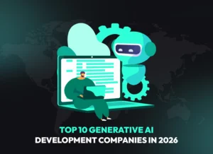Top generative AI development companies in 2026 illustrated with AI robot and developer using laptop